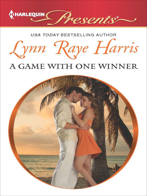 Title details for A Game with One Winner by Lynn Raye Harris - Wait list